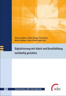 Cover des Sammelwerks Digitalisierung mit Arbeit und Berufsbildung nachhaltig gestalten