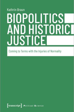 Biopolitics and Historic Justice