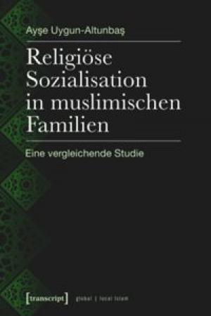 Cover Religiöse Sozialisation in muslimischen Familien